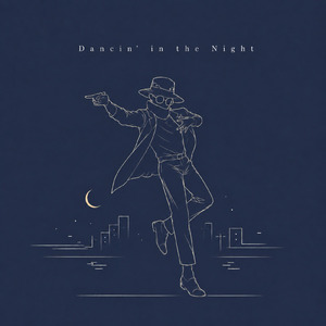 Dancin’ in the Night