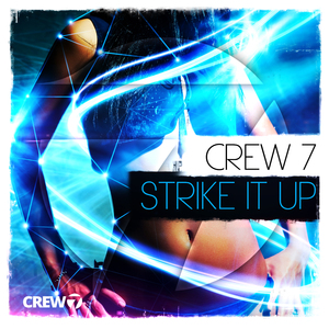 Strike It Up (Extended Mix)