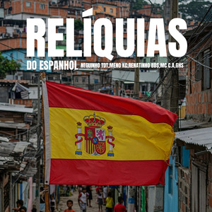 Reliquias dos Espanhol