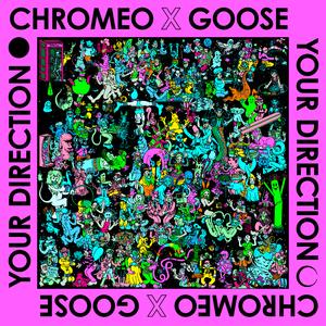 Your Direction (Chromeo Remix)