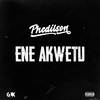 Phedilson - Ene Akwetu