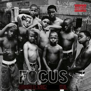 Focus (feat. Kel)