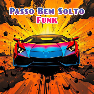 Passo Bem Solto Funk