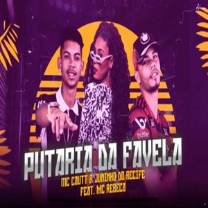 Putaria da Favela (feat. Mc Rebeca)