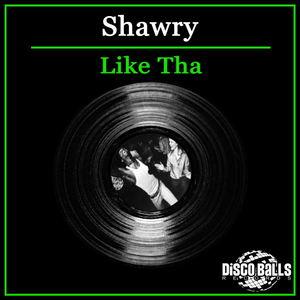 Like Tha (Original Mix)