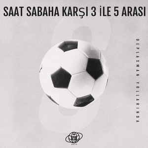 Saat sabaha Karşı 3 ile 5 arası