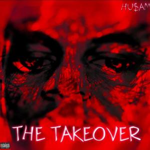 THE TAKEOVER