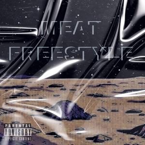 MeaT freestyle