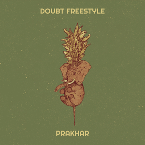 Doubt Freestyle