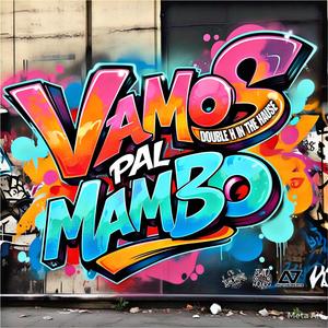 Vamos Pal Mambo