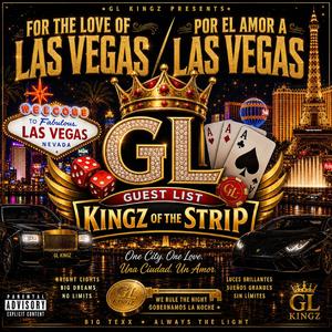 POR EL AMOR A LAS VEGAS (feat. BIG TEXX FREEDOM & ALWAYS THE LIGHT)