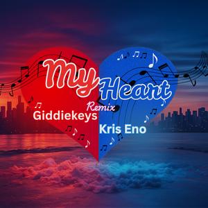 My Heart (Remix)