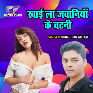 Khayi La Jawaniya Ke Chatani