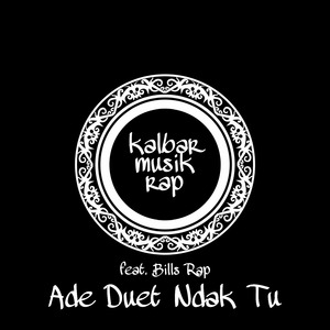 Ade Duet Ndak Tu