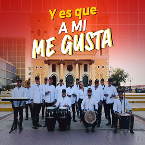 Y Es Que a MI Me Gusta