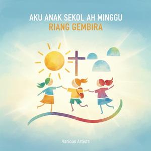 Aku anak sekolah minggu