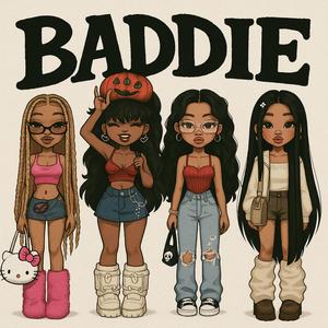 Baddie