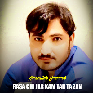 Rasa Chi Jar Kam Tar Ta Zan