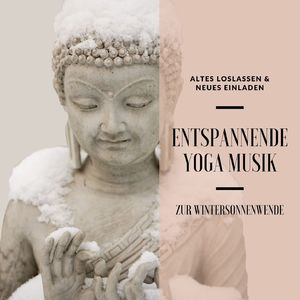 Yoga Musik für Wintersonnenwende