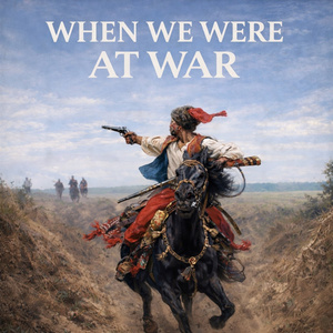 When we were at war