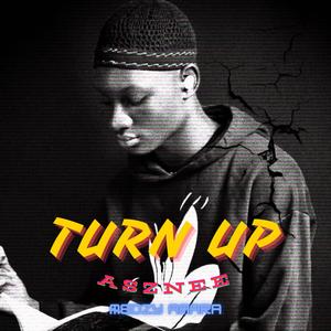 Turn Up (feat. Asznee)