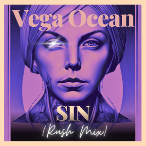 Sin (Rush Mix)
