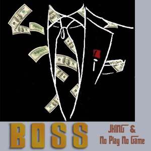 Kid Milli-Boss Thang（JKING / NO Play NO Game remix）