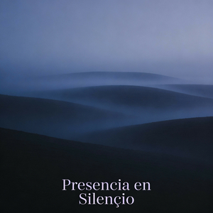 Presencia Suave del Silencio