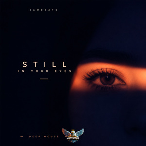 Still In Your Eyes