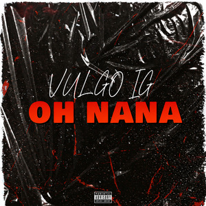 Oh Nana
