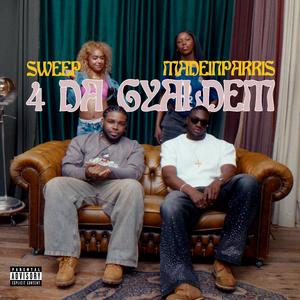 4 Da Gyaldem (feat. MADEINPARRIS)