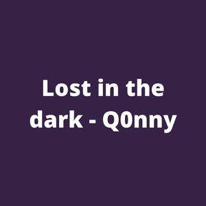 Lost in the Dark