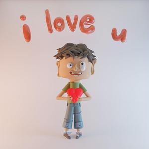 i love u