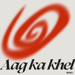 Aag ka khel