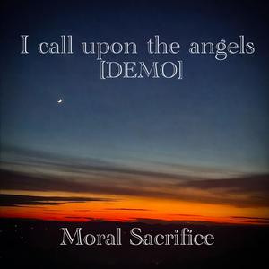 I call upon the angels (Demo)