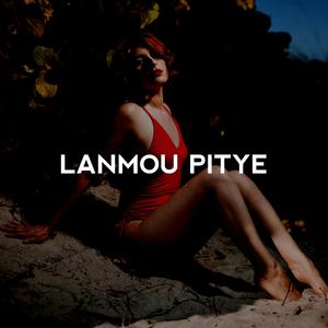 LANMOU PITYE