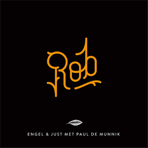 Rob (feat. Paul De Munnik)