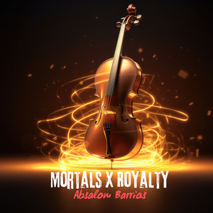 Mortals X Royalty