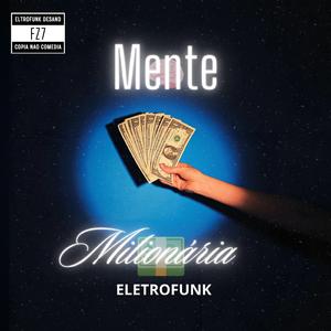 MENTE MILIONARIA ELETROFUNK