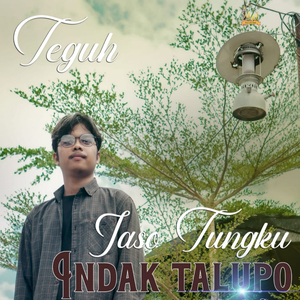 JASO TUNGKU INDAK TALUPO
