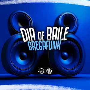 Dia De Baile (Brega Funk)