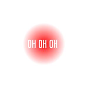 OH OH OH (feat. Joseo Music Inc)