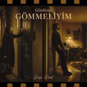 Gönlümü Gömmeliyim
