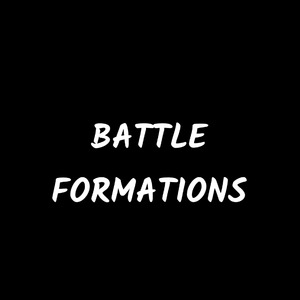 BATTLE FORMATIONS