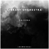 Library Orchestra - Dajuma