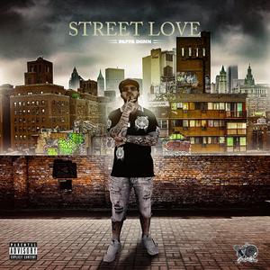 Street Love (feat. TrustNo1DaeDae & Aql)
