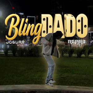BLINGDADO (feat. joguarproducer)