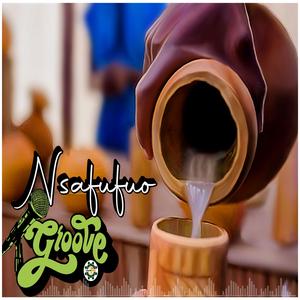 Nsafufuo Groove