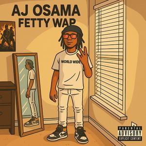 FETTY WAP