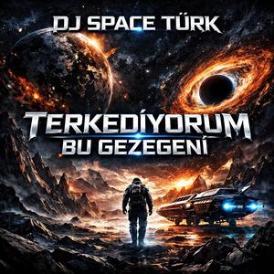 Terkediyorum Bu Gezegeni